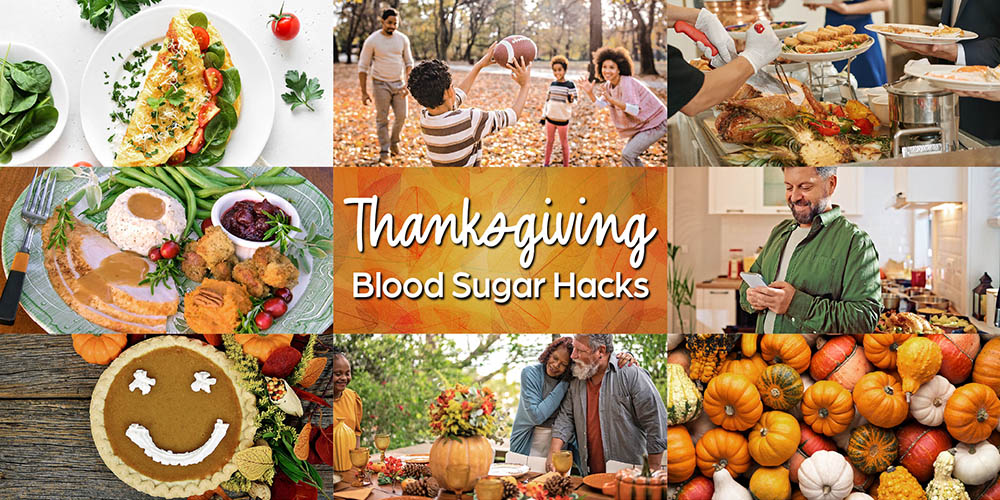 Thanksgiving montage of food and activities to promote good blood sugars