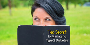 woman reading a book titled "The Secret to Managing Type 2 Diabetes"